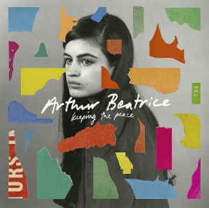 Arthur Beatrice - Keeping The Peace 