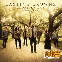 Casting Crowns - Glorious Day Hymns