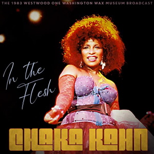 Chaka Khan - In The Flesh 