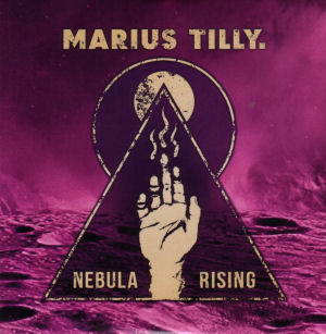 Marius Tilly - Nebula Rising 