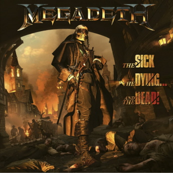 Megadeth - The Sick,the Dying,and the Dead! 