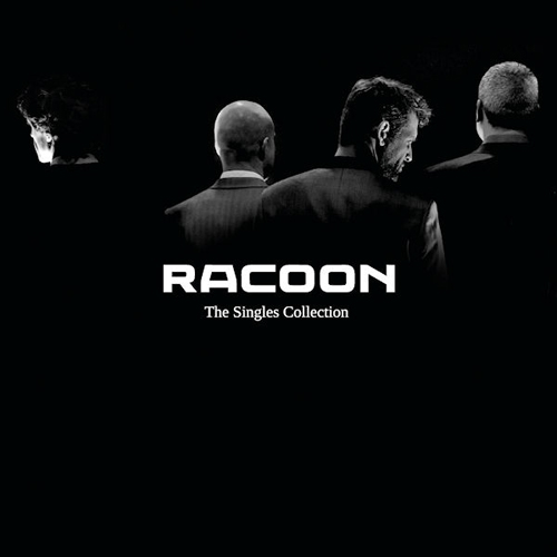 Racoon - The Singles Collection