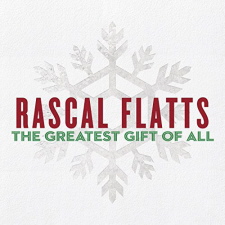 Rascal Flatts - The Greatest Gift 