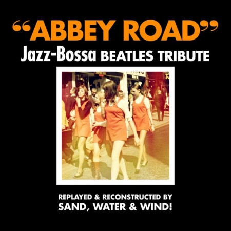 Sand Water Wind - Abbey Road - Jun 15