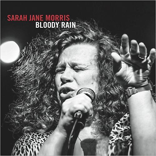 Sarah Jane Morris - Bloody Rain Sep 2014