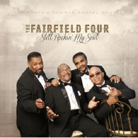 The Fairfield Four - Still Rockin My Soul 